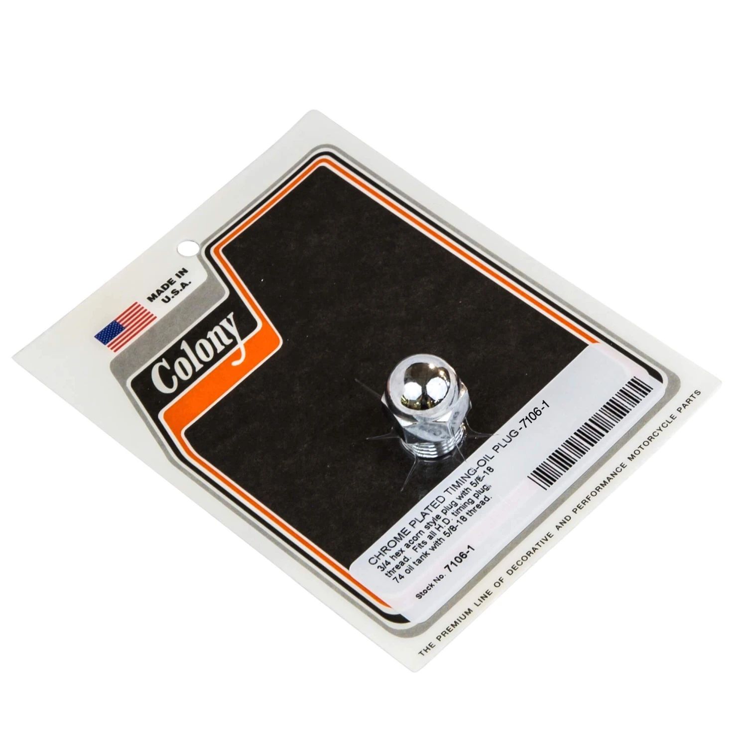 #7106-1 Chrome Plated Timing / Oil Plug Fits All H-D Timing Plug, '74 Oil Tank With 5/8-18 Thread 1 #7106-1 Chrome Plated Timing / Oil Plug Fits All H-D Timing Plug, '74 Oil Tank With 5/8-18 Thread